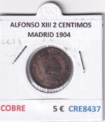 CRE8437 MONEDA ESPAÑA ALFONSO XIII 2 CENTIMOS MADRID 1904