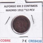 CRE8438 MONEDA ESPAÑA ALFONSO XIII 2 CENTIMOS MADRID 1912 *12 PCV
