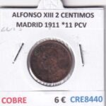CRE8440 MONEDA ESPAÑA ALFONSO XIII 2 CENTIMOS MADRID 1911 *11 PCV