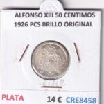 CRE8458 MONEDA ESPAÑA ALFONSO XIII 50 CENTIMOS 1926 PCS BRILLO ORIGINAL
