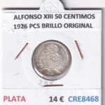 CRE8468 MONEDA ESPAÑA ALFONSO XIII 50 CENTIMOS 1926 PCS BRILLO ORIGINAL