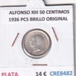 CRE8482 MONEDA ESPAÑA ALFONSO XIII 50 CENTIMOS 1926 PCS BRILLO ORIGINAL