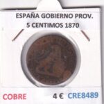 CRE8489 MONEDA ESPAÑA GOBIERNO PROVISIONAL 5 CENTIMOS 1870