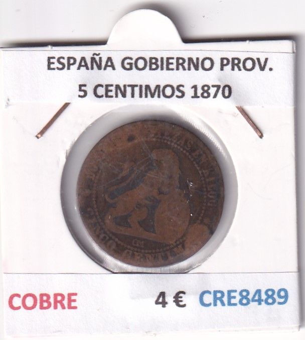 CRE8489 CRE8489 MONEDA ESPAÑA GOBIERNO PROVISIONAL 5 CENTIMOS 1870 - Imagen 1