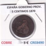 CRE8490 MONEDA ESPAÑA GOBIERNO PROVISIONAL 5 CENTIMOS 1870