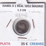 CRE8492 MONEDA ESPAÑA ISABEL II 1 REAL 1852 MADRID 1,2 GR PLATA