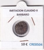 CRE8504 MONEDA IMITACION CLAUDIO II BARBARO