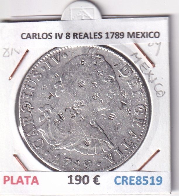 CRE8519 CRE8519 MONEDA ESPAÑA CARLOS IV 8 REALES 1789 MEXICO BUSTO CARLOS III PLATA - Imagen 1