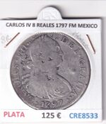 CRE8533 MONEDA ESPAÑA CARLOS IV 8 REALES 1797 FM MEXICO PLATA