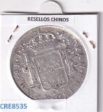 CRE8535 MONEDA ESPAÑA CARLOS IV 8 REALES 1799 LIMA RESELLOS CHINOS PLATA - Imagen 2