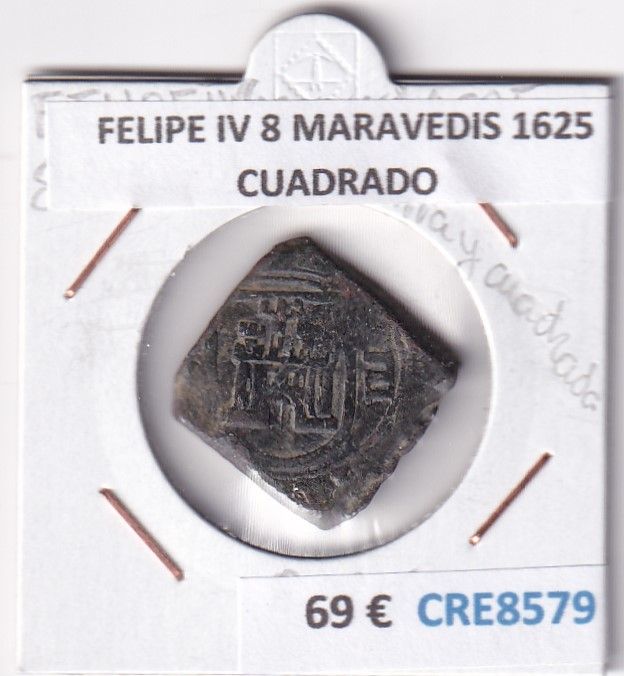 CRE8579 CRE8579 MONEDA ESPAÑA FELIPE IV 8 MARAVEDIS 1625 CUADRADO - Imagen 1