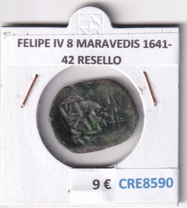 CRE8590 CRE8590 MONEDA ESPAÑA FELIPE IV 8 MARAVEDIS 1641-42 RESELLO - Imagen 1
