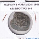 CRE8592 MONEDA ESPAÑA FELIPE IV 8 MARAVEDIS 1641 RESELLO TIPO 144