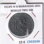CRE8596 MONEDA ESPAÑA FELIPE IV 8 MARAVEDIS 1651 RESELLO TIPO 145