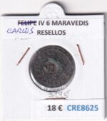 CRE8625 MONEDA ESPAÑA FELIPE IV 6 MARAVEDIS RESELLOS