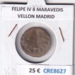 CRE8627 MONEDA ESPAÑA FELIPE IV 8 MARAVEDIS VELLON MADRID