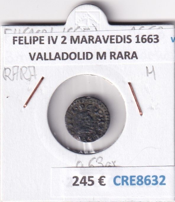 CRE8632 CRE8632 MONEDA ESPAÑA FELIPE IV 2 MARAVEDIS 1663 VALLADOLID M RARA - Imagen 1