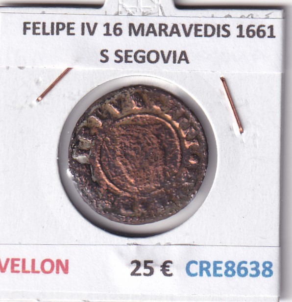 CRE8638 CRE8638 MONEDA ESPAÑA FELIPE IV 16 MARAVEDIS 1661 S SEGOVIA VELLON - Imagen 1