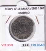 CRE8640 MONEDA ESPAÑA FELIPE IV 16 MARAVEDIS 1662 MADRID VELLON