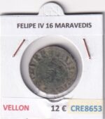 CRE8653 MONEDA ESPAÑA FELIPE IV 16 MARAVEDIS VELLON
