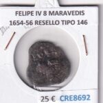 CRE8692 MONEDA ESPAÑA FELIPE IV 8 MARAVEDIS 1654-56 RESELLO TIPO 146