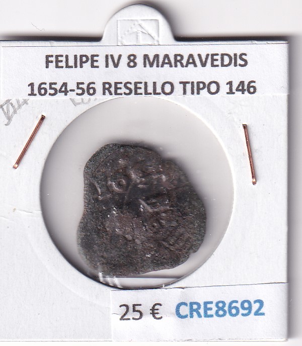 CRE8692 CRE8692 MONEDA ESPAÑA FELIPE IV 8 MARAVEDIS 1654-56 RESELLO TIPO 146 - Imagen 1