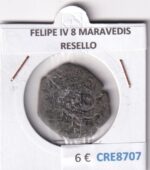CRE8707 MONEDA ESPAÑA FELIPE IV 8 MARAVEDIS RESELLO