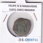CRE8711 MONEDA ESPAÑA FELIPE IV 8 MARAVEDIS (1621-1665) MADRID