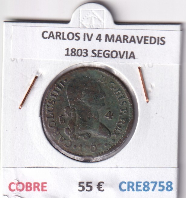 CRE8758 CRE8758 MONEDA ESPAÑA CARLOS IV 4 MARAVEDIS 1803 S COBRE - Imagen 1