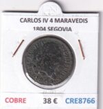 CRE8766 MONEDA ESPAÑA CARLOS IV 4 MARAVEDIS 1804 S COBRE