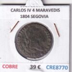 CRE8770 MONEDA ESPAÑA CARLOS IV 4 MARAVEDIS 1804 S COBRE