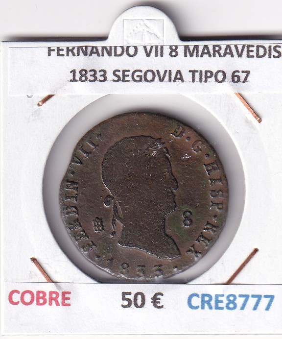 CRE8777 CRE8777 MONEDA ESPAÑA FERNANDO VII 8 MARAVEDIS 1833 SEGOVIA TIPO 67 COBRE - Imagen 1