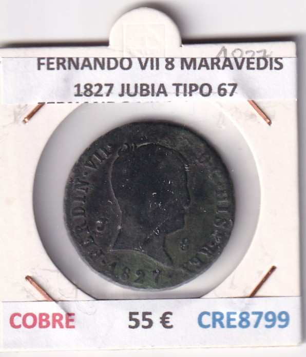 CRE8799 CRE8799 MONEDA ESPAÑA FERNANDO VII 8 MARAVEDIS 1827 JUBIA TIPO 67 COBRE - Imagen 1
