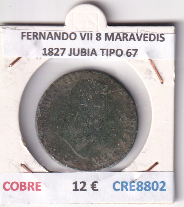 CRE8802 CRE8802 MONEDA ESPAÑA FERNANDO VII 8 MARAVEDIS 1827 JUBIA TIPO 67 COBRE - Imagen 1