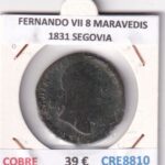 CRE8810 MONEDA ESPAÑA FERNANDO VII 8 MARAVEDIS 1831 SEGOVIA COBRE