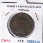 CRE8820 MONEDA ESPAÑA ISABEL II 8 MARAVEDIS 1836 SEGOVIA COBRE