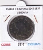 CRE8821 MONEDA ESPAÑA ISABEL II 8 MARAVEDIS 1837 SEGOVIA COBRE