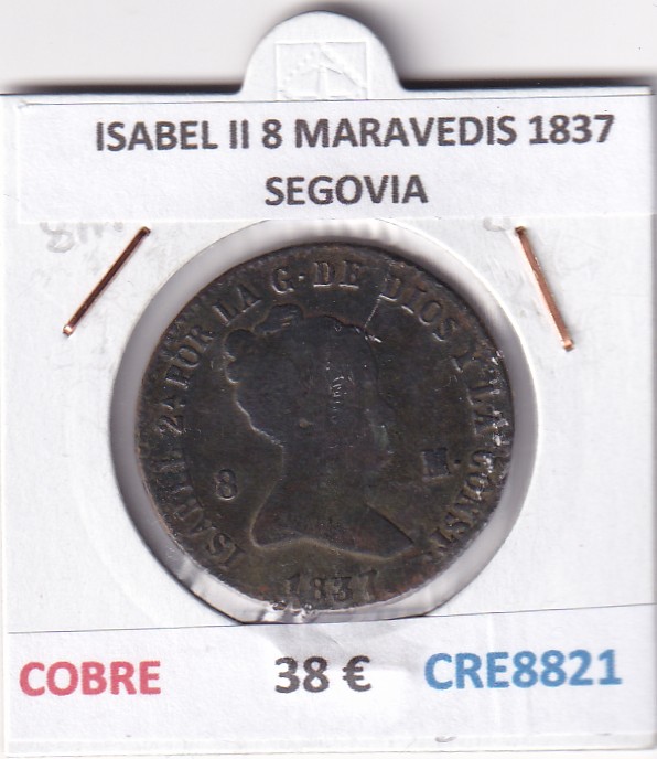 CRE8821 CRE8821 MONEDA ESPAÑA ISABEL II 8 MARAVEDIS 1837 SEGOVIA COBRE - Imagen 1