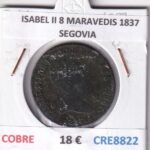 CRE8822 MONEDA ESPAÑA ISABEL II 8 MARAVEDIS 1837 SEGOVIA COBRE