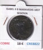 CRE8822 MONEDA ESPAÑA ISABEL II 8 MARAVEDIS 1837 SEGOVIA COBRE