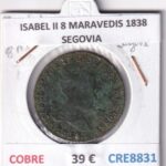 CRE8831 MONEDA ESPAÑA ISABEL II 8 MARAVEDIS 1838 SEGOVIA COBRE