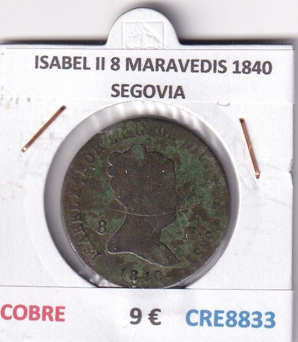 CRE8833 CRE8833 MONEDA ESPAÑA ISABEL II 8 MARAVEDIS 1840 SEGOVIA COBRE - Imagen 1