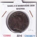 CRE8877 MONEDA ESPAÑA ISABEL II 8 MARAVEDIS 1839 SEGOVIA COBRE