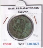CRE8878 MONEDA ESPAÑA ISABEL II 8 MARAVEDIS 1847 SEGOVIA COBRE