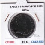CRE8885 MONEDA ESPAÑA ISABEL II 8 MARAVEDIS 1843 JUBIA COBRE