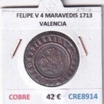 CRE8914 MONEDA ESPAÑA FELIPE V 4 MARAVEDIS 1713 VALENCIA COBRE