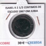 CRE8934 MONEDA ESPAÑA ISABEL II 2 1/2 CENTIMOS DE ESCUDO 1867 OM JUBIA COBRE