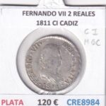 CRE8984 MONEDA ESPAÑA FERNANDO VII 2 REALES 1811 CI CADIZ PLATA