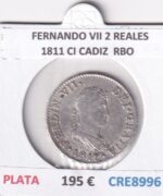 CRE8996 MONEDA ESPAÑA FERNANDO VII 2 REALES 1811 CI CADIZ PLATA RBO