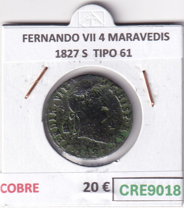 CRE9018 CRE9018 MONEDA ESPAÑA FERNANDO VII 4 MARAVEDIS 1827 S TIPO 61 COBRE - Imagen 1